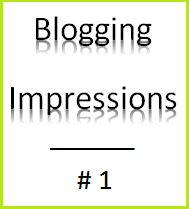 First impressions of blogging